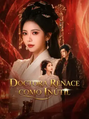 Doctora renace como inútil completo