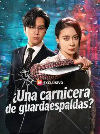 ¿Una carnicera de guardaespaldas? completo