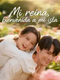 Mi reina, bienvenida a mi isla completo