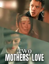 Two Mothers' Love cover