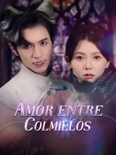 Amor entre Colmillos – portada del dorama corto