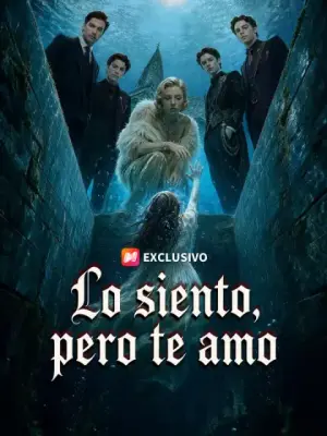 Lo siento, pero te amo – dorama corto
