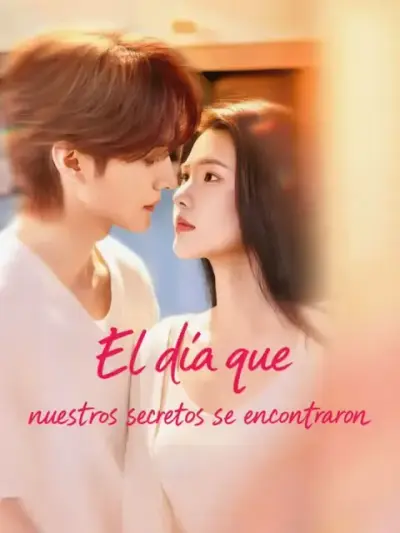 El día que nuestros secretos se encontraron – portada del dorama corto