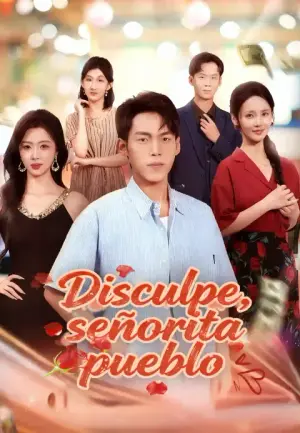 Disculpe, señorita pueblo – dorama corto