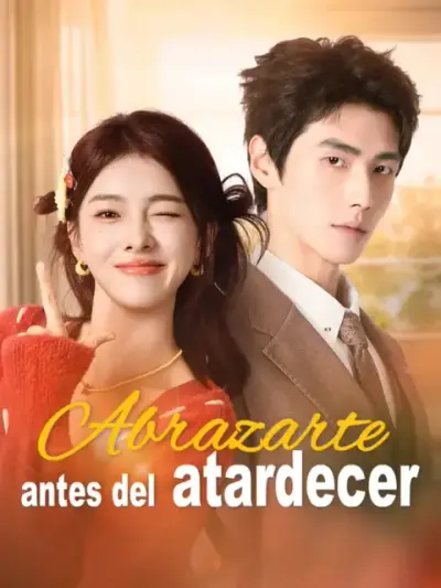 Abrazarte antes del atardecer – portada del dorama corto