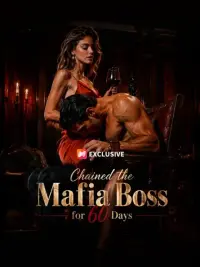 Chained the Mafia Boss for 60 Days cover