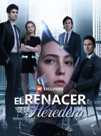 El renacer de la heredera completo
