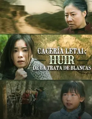 Cacería letal: huir de la trata de blancas – dorama corto