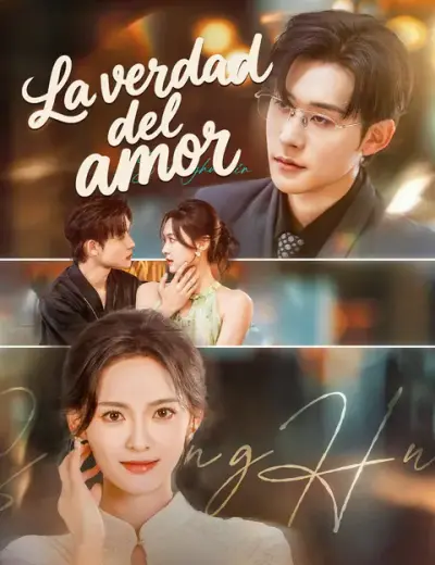 La verdad del amor – portada del dorama corto