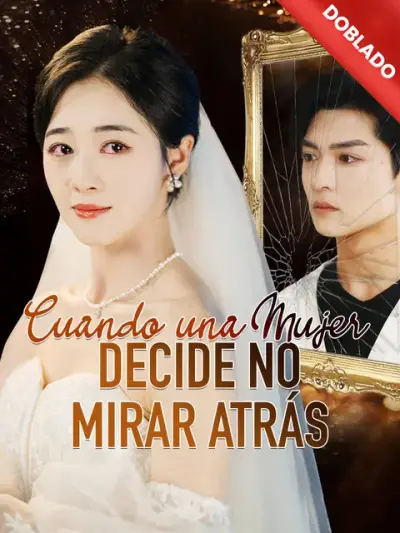 Cuando una Mujer Decide No Mirar Atrás — portada