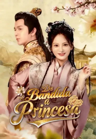 De Bandida a Princesa – portada del dorama corto