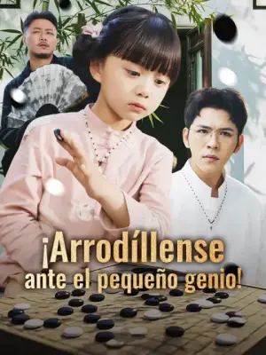 ¡Arrodíllense ante el pequeño genio! – dorama corto