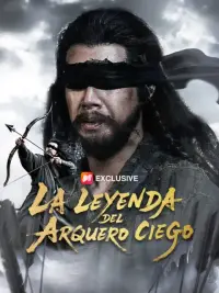La leyenda del arquero ciego completo