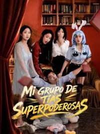 Mi grupo de tías superpoderosas completo