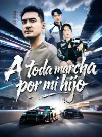 A toda marcha por mi hijo completo