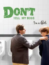 Don’t Tell My Boss I’m a Girl cover