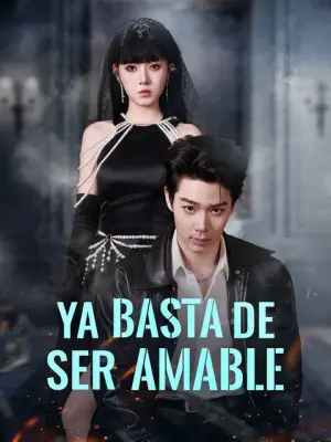 Ya basta de ser amable completo