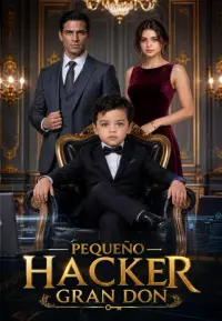 El Hacker Niño y el Gran Don completo