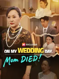 On My Wedding Day, Mom DIED! cover