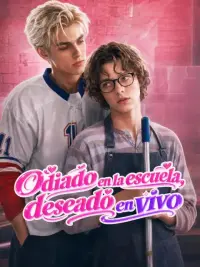 Odiado en la escuela, deseado en vivo completo