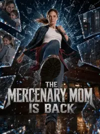 The Mercenary Mom Is Back cover