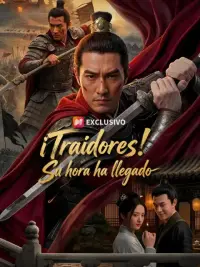 ¡Traidores! Su hora ha llegado completo
