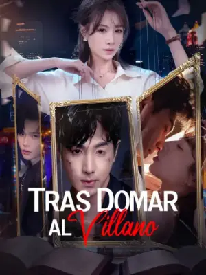 Tras domar al villano completo