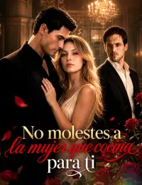 No molestes a la mujer que cocina para ti completo