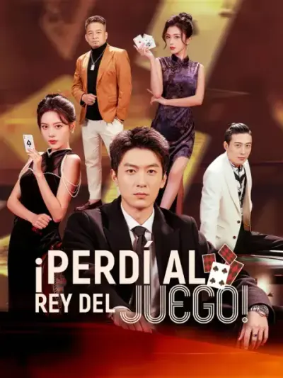 ¡Perdí al Rey del Juego! – portada del dorama corto