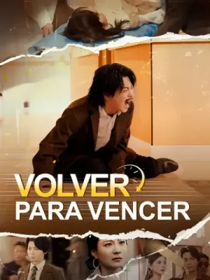 Volver para vencer completo