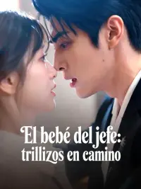El bebé del jefe: trillizos en camino completo