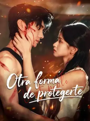 Otra forma de protegerte – dorama corto