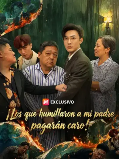 ¡Los que humillaron a mi padre pagarán caro! — portada