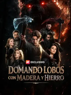 Domando lobos con madera y hierro – dorama corto