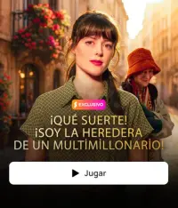 ¡QUÉ SUERTE! ¡SOY LA HEREDERA DE UN MULTİMİLLONARİO! completo