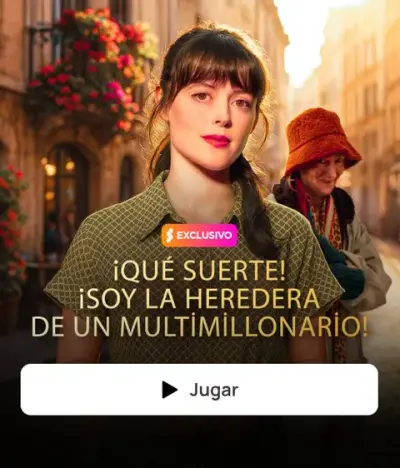 ¡QUÉ SUERTE! ¡SOY LA HEREDERA DE UN MULTİMİLLONARİO! – portada del dorama corto