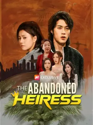 The Abandoned Heiress