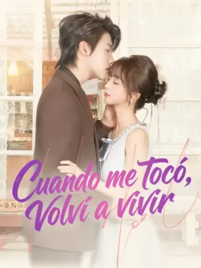 Cuando me tocó, volví a vivir – portada del dorama corto