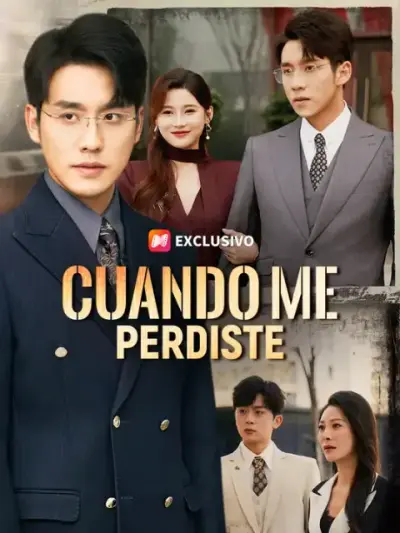 Cuando me perdiste – portada del dorama corto