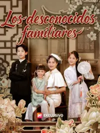 Los desconocidos familiares completo
