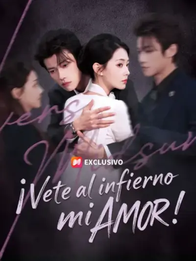 ¡Vete al infierno, mi amor! — portada