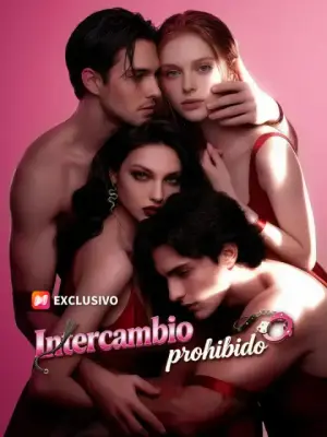 Intercambio prohibido – dorama corto