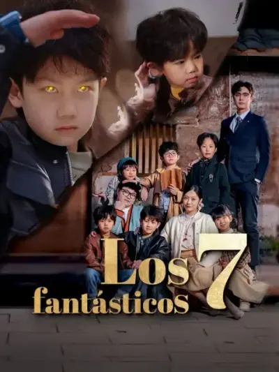Los 7 fantásticos – portada del dorama corto