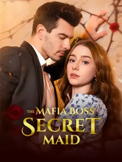 The Mafia Boss' Secret Maid — vertical poster
