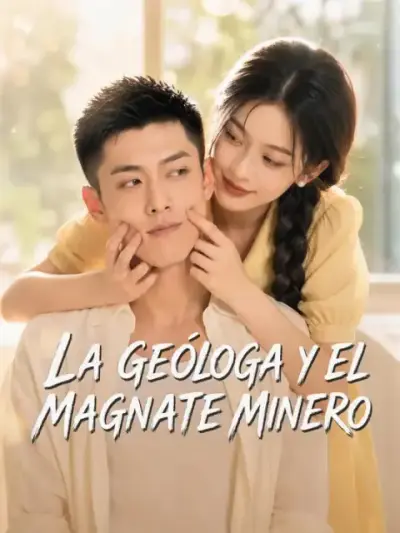 La geóloga y el magnate minero — portada