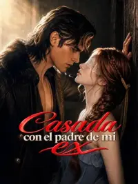 Casada con el padre de mi ex completo