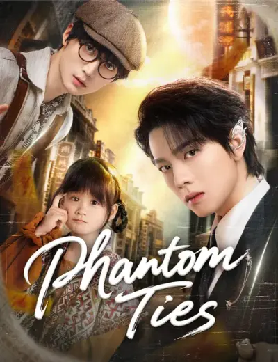 Phantom Ties — vertical poster
