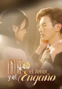 Entre el Amor y el Engaño completo