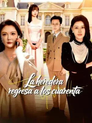 La heredera regresa a los cuarenta completo