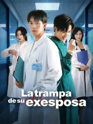 La trampa de su exesposa completo
